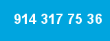 914 317 75 36